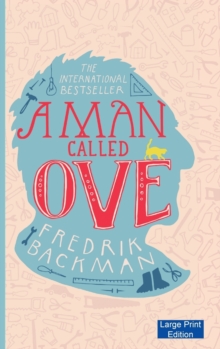 Image for A man called Ove