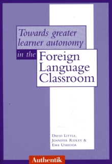 Image for Towards Greater Learner Autonomy in the Foreign Language Classroom