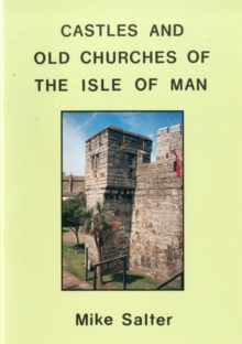Image for Castles and old churches of the Isle of Man