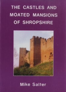 Image for The Castles and Moated Mansions of Shropshire