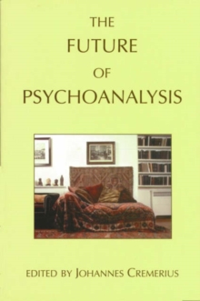 Image for The Future of Psychoanalysis
