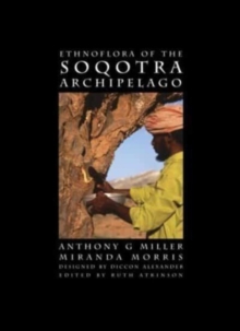 Image for Ethnoflora of the Soqotra Archipelago