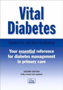 Image for Vital diabetes  : your essential reference for diabetes management in primary care