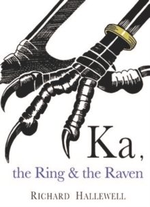 Image for Ka the Ring & the Raven