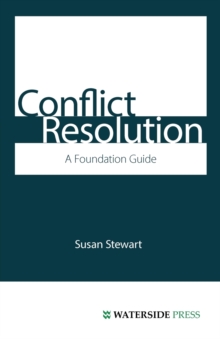 Image for Conflict Resolution : A Foundation Guide