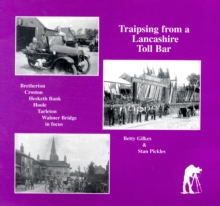 Image for Traipsing from a Lancashire Toll Bar