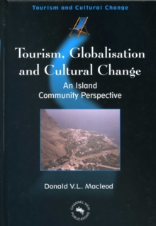 Image for Tourism, Globalisation and Cultural Change
