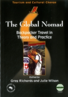 Image for The global nomad  : backpacker travel in theory and practice