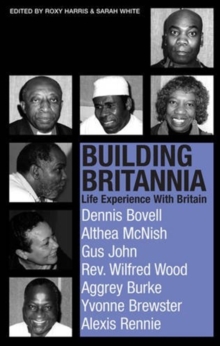 Image for Building Britannia : Life Experience with Britain