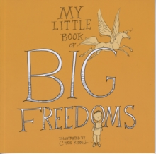 Image for My Little Book of Big Freedoms