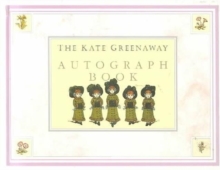 Image for The Kate Greenaway Autograph Book