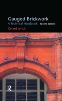 Image for Gauged brickwork  : a technical handbook