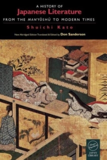 A History of Japanese Literature: From the Manyoshu to Modern Times