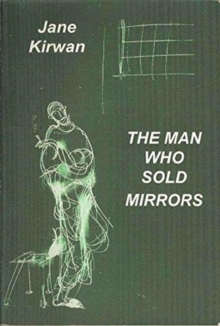 Man Who Sold Mirrors