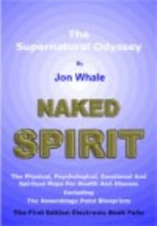 Image for Naked Spirit : The Supernatural Odyssey