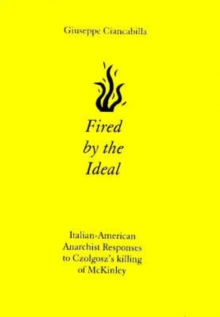 Image for Fired by the Ideal
