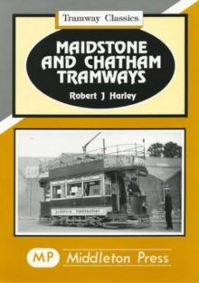 Image for Maidstone and Chatham Tramways