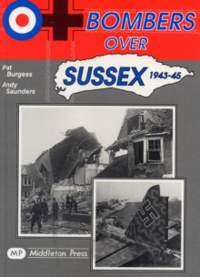 Image for Bombers Over Sussex, 1943-45