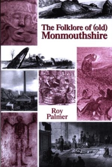 Image for The Folklore of (Old) Monmouthshire