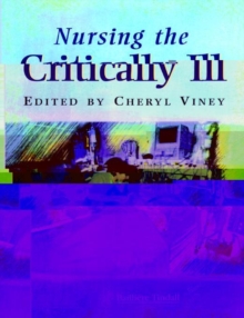 Image for Nursing the Critically Ill