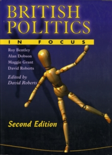 Image for British Politics in Focus - 2nd Edition