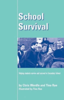 Image for School survival  : helping students survive and succeed in secondary school