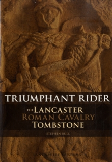 Image for The Lancaster Roman Cavalry Stone