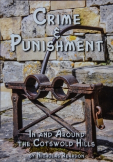Image for Crime & Punishment: in and Around the Cotswold Hills