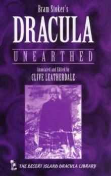 Image for Bram Stoker's Dracula unearthed