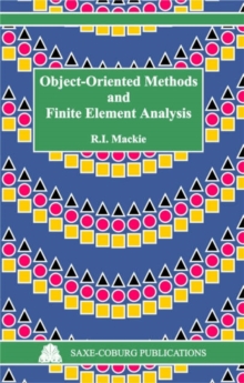 Image for Object Oriented Methods and Finite Element Analysis
