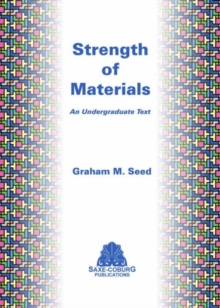 Image for Strength of Materials : An Undergraduate Text