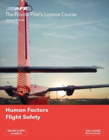 PPL 5 – Human Factors and Flight Safety