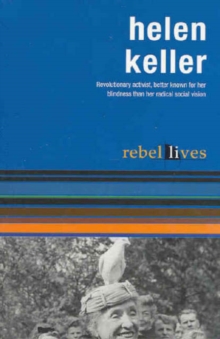 Image for Helen Keller (rebel Lives)