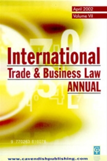 Image for International Trade & Business Law Annual Vol VII