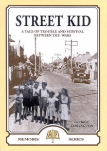 Image for Street Kid : A Tale of Trouble and Survival between the Wars