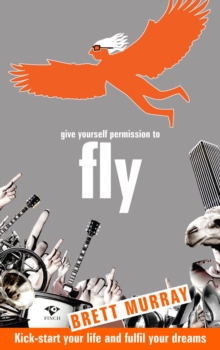 Image for Give Yourself Permission To Fly