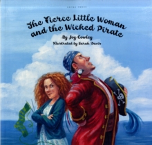 Image for The fierce little woman and the wicked pirate