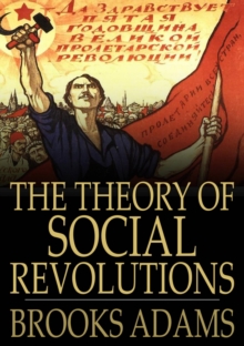 Image for The Theory of Social Revolutions