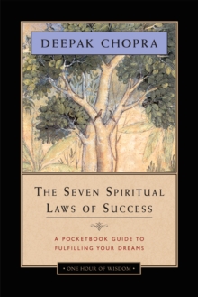 Image for The seven spiritual laws of success  : a pocketbook guide to fulfilling your dreams