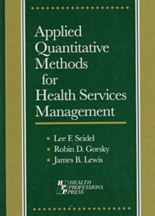 Image for Applied Quantitive Methods for Health Services