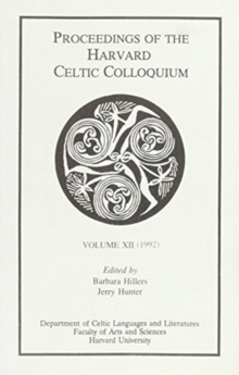Image for Proceedings of the Harvard Celtic Colloquium, 12: 1992