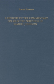 History of the Commentary on Selected Writings of Samuel Johnson