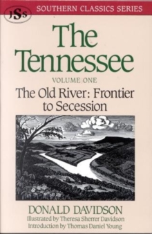 Image for The Tennessee : The Old River: Frontier to Secession
