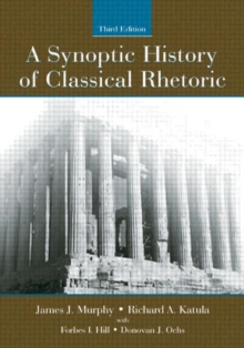 Image for A Synoptic History of Classical Rhetoric
