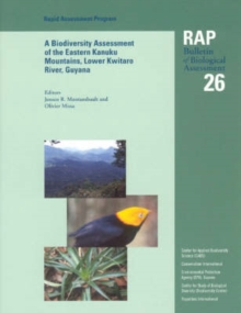 Image for A Biodiversity Assessment of the Eastern Kanuku Mountains, Lower Kwitaro River, Guyana