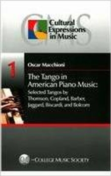 Image for The Tango in American Piano Music
