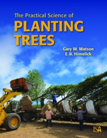 Image for The Practical Science of Planting Trees
