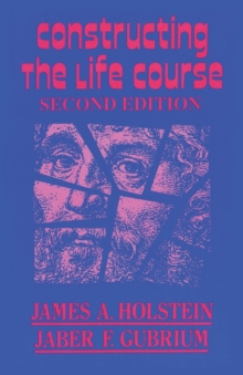 Image for Constructing the Life Course