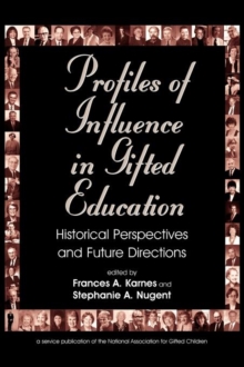Profiles of Influence in Gifted Education