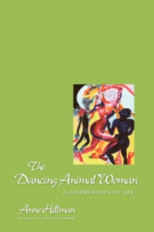 Image for The Dancing Animal Women : A Celebration of Life